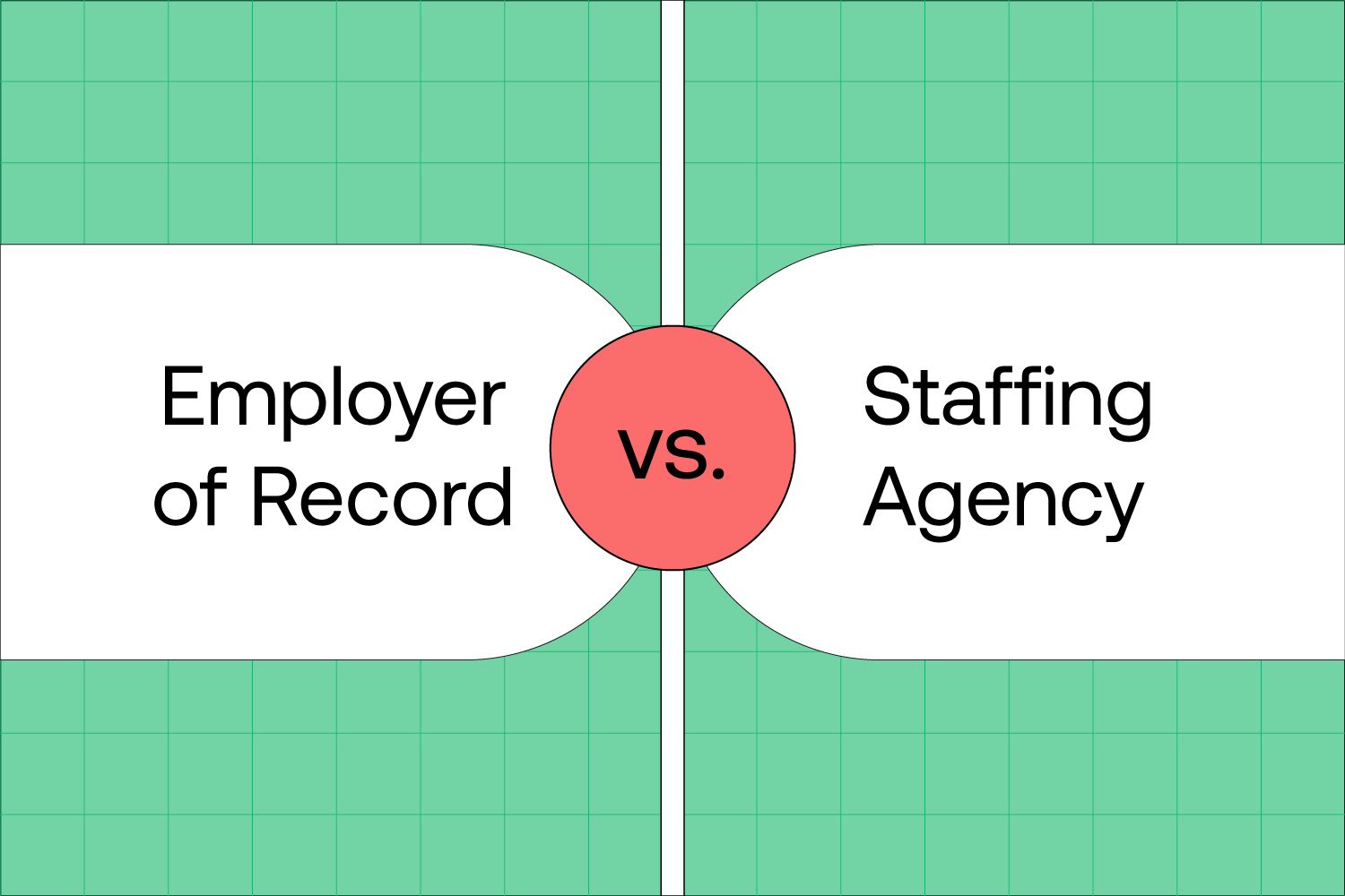 Employment Solutions for Global Expansion: Staffing Agencies vs EOR